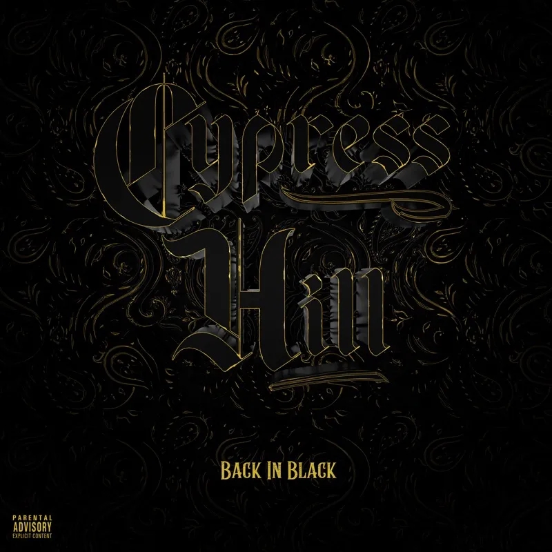 Album artwork for Back in Black by Cypress Hill