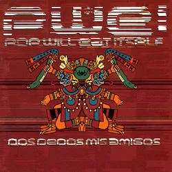 Album artwork for Dos Dedos Mis Amigos - Exapanded Edition by Pop Will Eat Itself