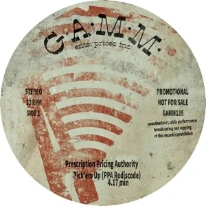 Album artwork for Pick 'Em Up / Cali 76 by Prescription Pricing Authority