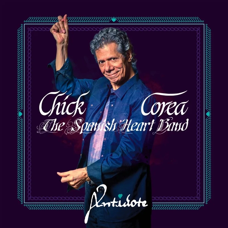 Album artwork for The Spanish Heart Band - Antidote by Chick Corea