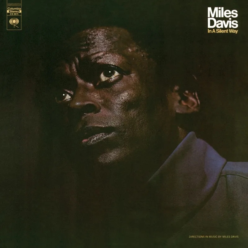 Album artwork for In A Silent Way by Miles Davis