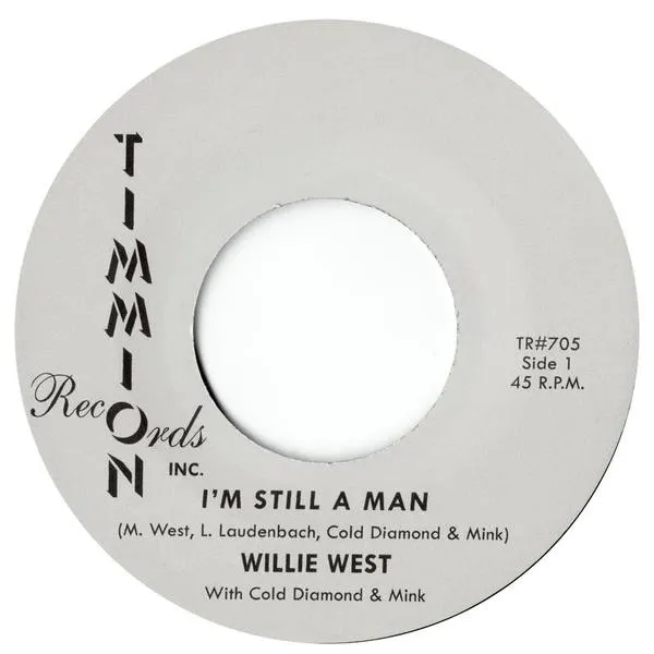 Album artwork for I'm Still A Man by Willie West