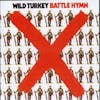 Album artwork for Battle Hymn by Wild Turkey