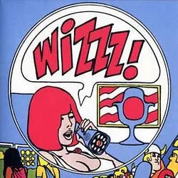 Album artwork for WIZZZ! French Psychedelic 1966-1969 Volume 1 by V/A