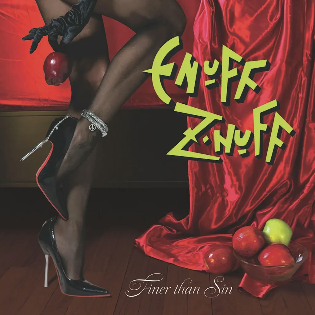 Album artwork for Finer Than Sin by Enuff Z'nuff