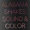 Album artwork for Sound and Color (Deluxe Edition) by Alabama Shakes