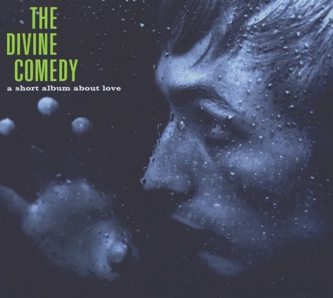 Album artwork for A Short Album About Love by The Divine Comedy