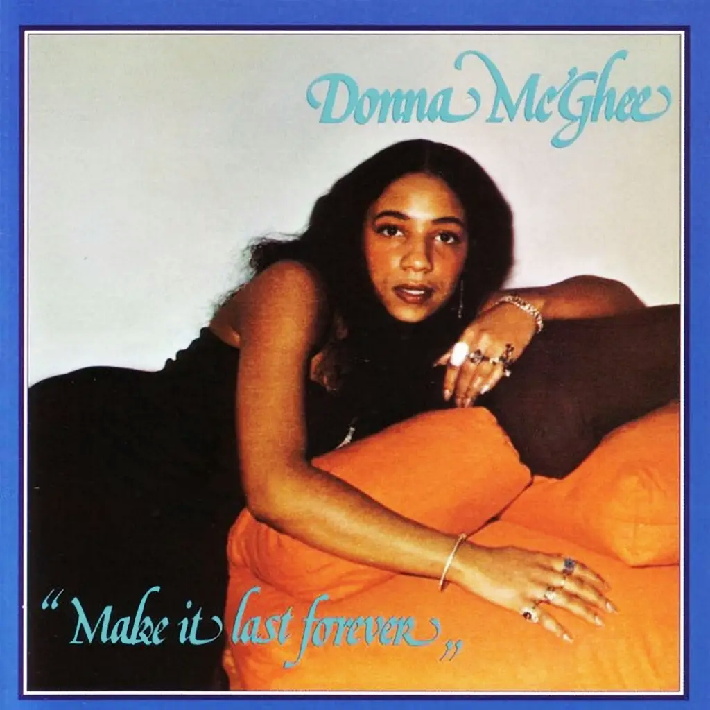 Album artwork for Make It last Forever by Donna Mcghee