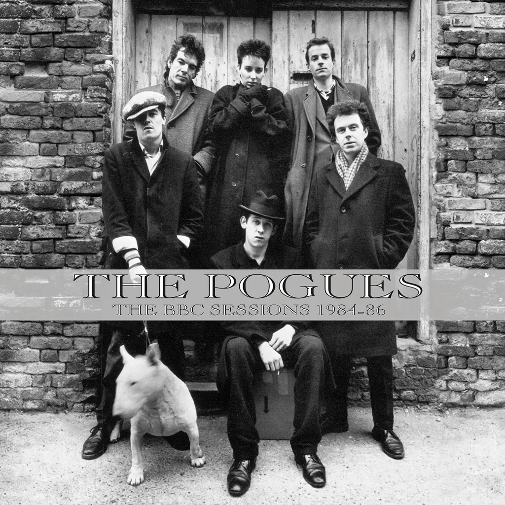 Album artwork for The BBC Sessions 1984-1986 by The Pogues