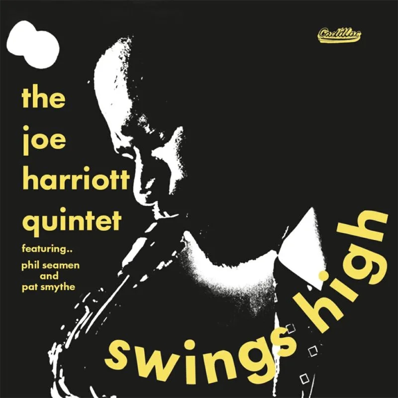 Album artwork for Swings High by The Joe Harriott Quintet