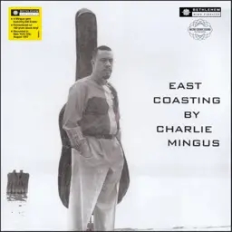 Album artwork for East Coasting  by Charles Mingus