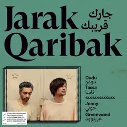 Album artwork for Jarak Qaribak by Dudu Tassa, Jonny Greenwood