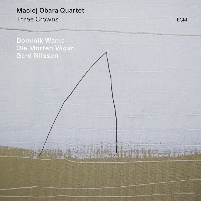 Album artwork for Three Crowns by Maciej Obara Quartet