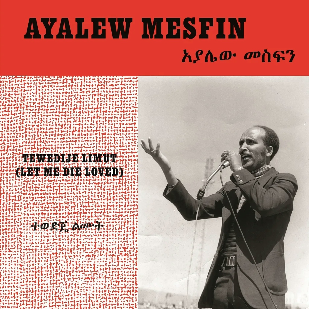 Album artwork for Tewedije Limut (Let Me Die Loved) by Ayalew Mesfin