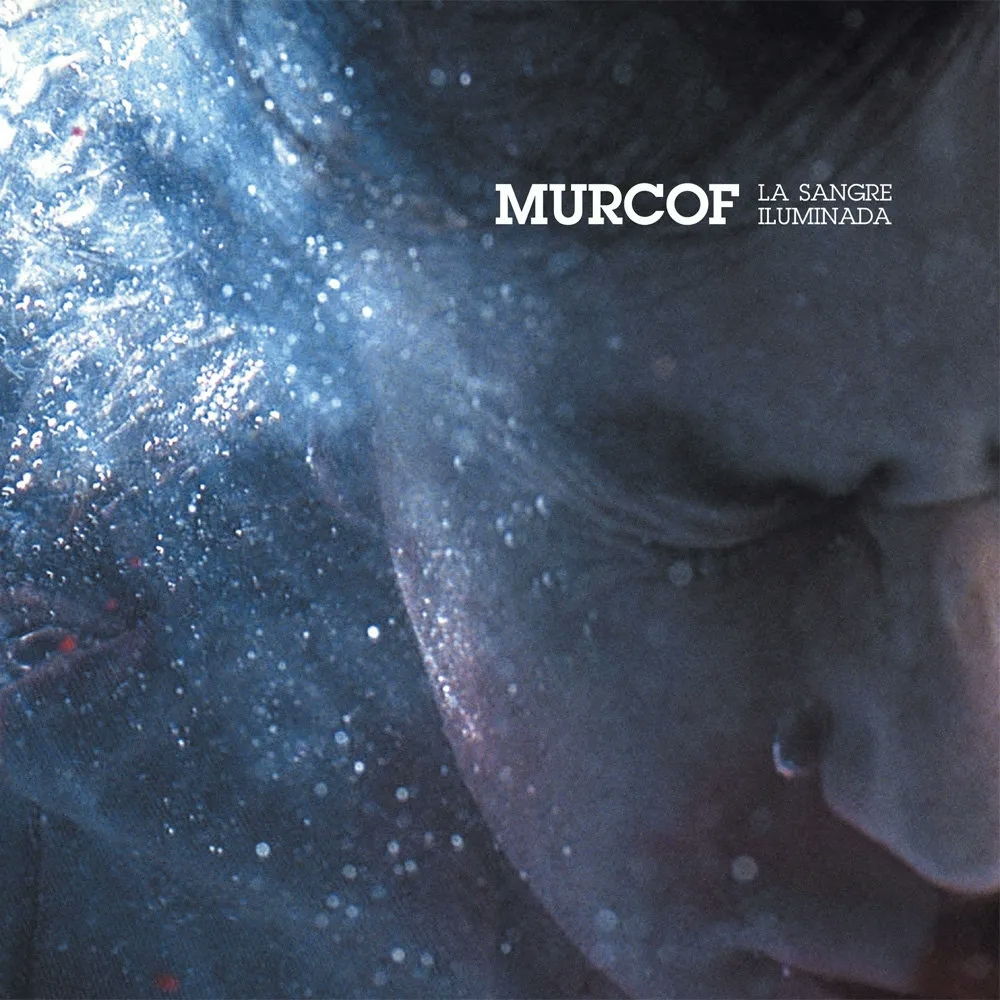 Album artwork for La Sangre Iluminada by Murcof