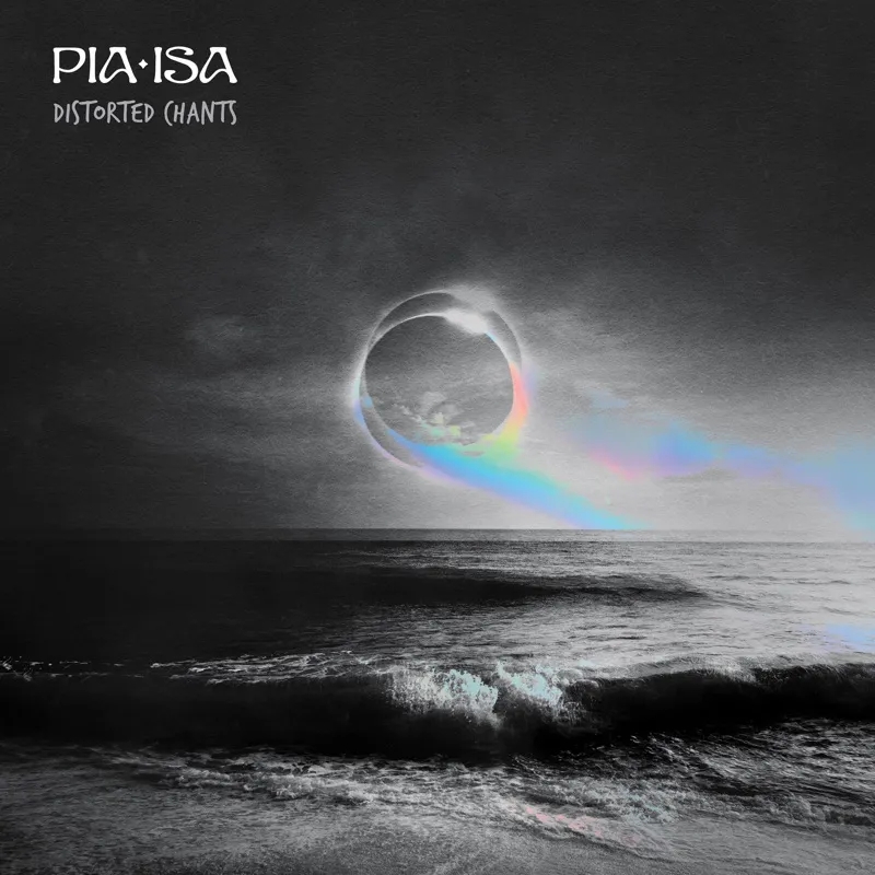 Album artwork for Distorted Chants by Pia Isa