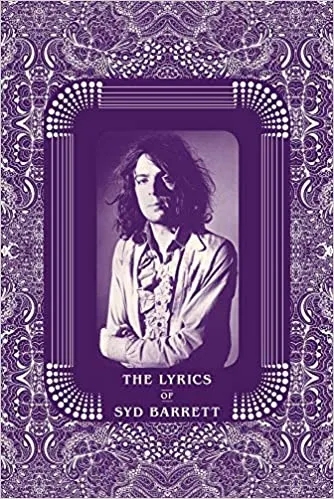 Album artwork for The Lyrics of Syd Barrett by Rob Chapman