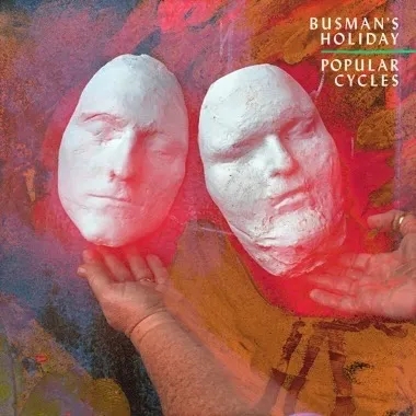 Album artwork for Popular Cycles by Bushman's Holiday