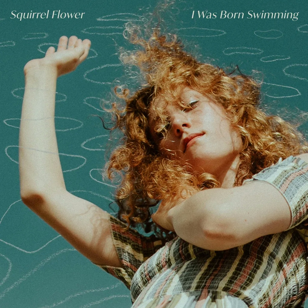 Album artwork for I Was Born Swimming by Squirrel Flower