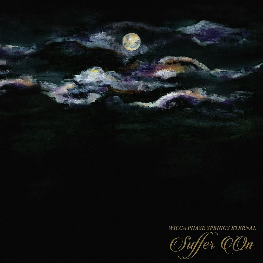 Album artwork for Suffer On by Wicca Phase Springs Eternal