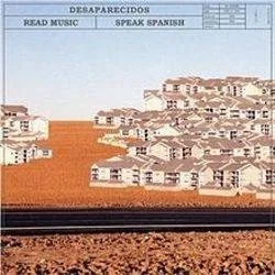 Album artwork for Read Music Speak Spanish by Desaparecidos
