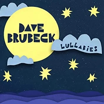 Album artwork for Lullabies by Dave Brubeck