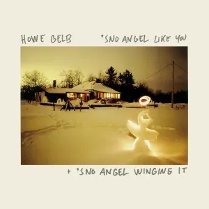 Album artwork for Sno Angel Like You plus 'Sno Angel Winging It by Howe Gelb