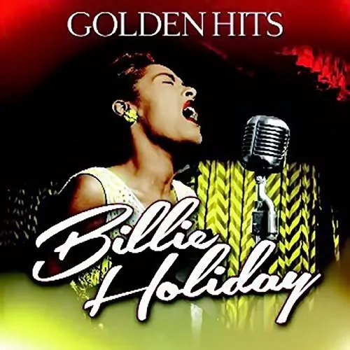 Album artwork for Golden Hits by Billie Holiday