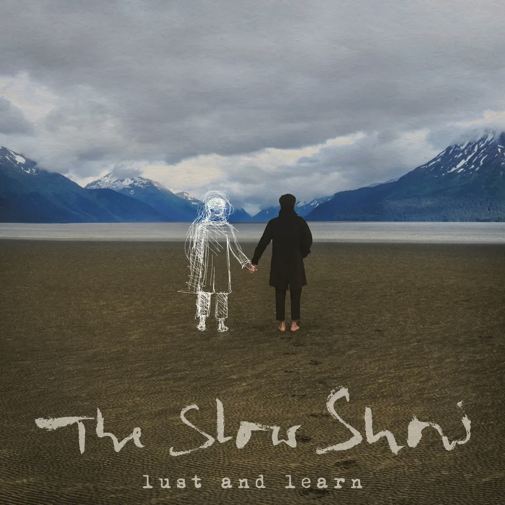 Album artwork for Lust and Learn by The Slow Show