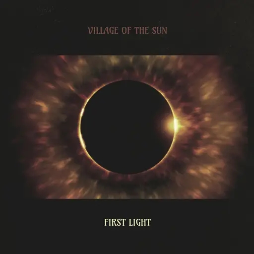 Album artwork for First Light by Village Of The Sun