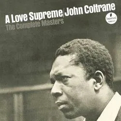 Album artwork for A Love Supreme: The Complete Masters by John Coltrane