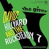 Album artwork for The Giver by David Hillyard and The Rocksteady 7