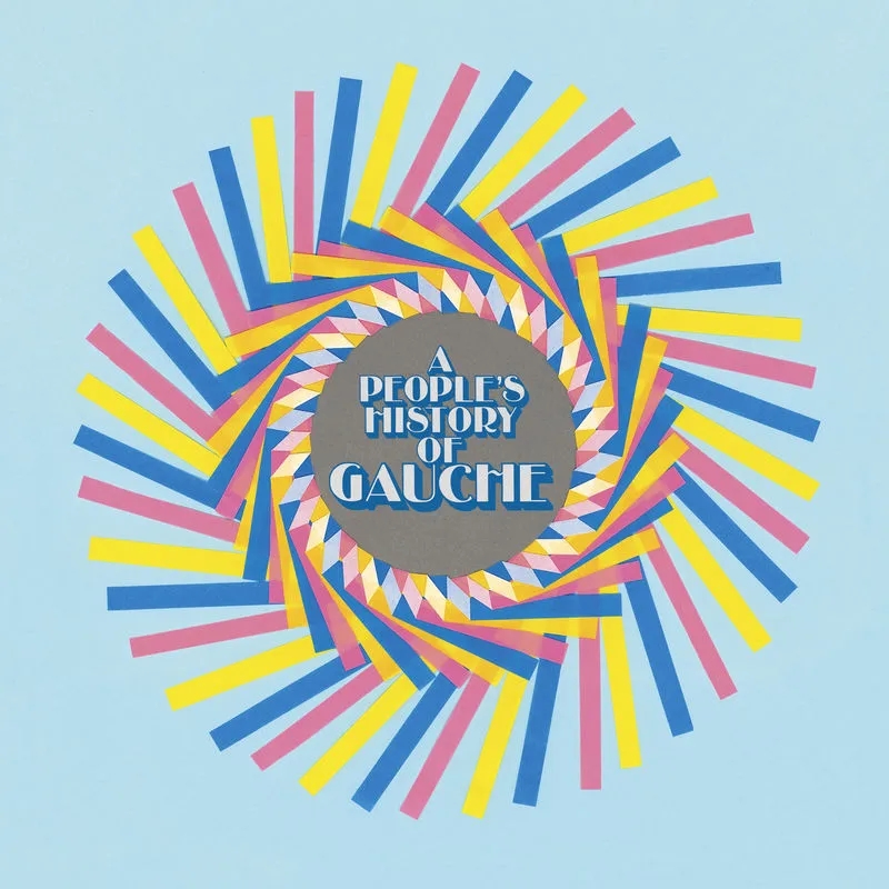 Album artwork for A People's History of Gauche by Gauche