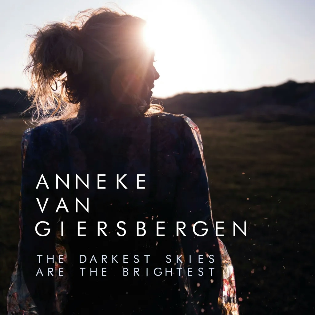 Album artwork for The Darkest Skies Are The Brightest by Anneke Van Giersbergen