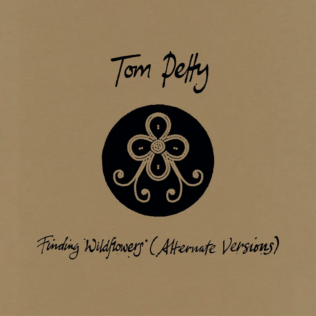 Album artwork for Finding Wildflowers (Alternate Versions) by Tom Petty