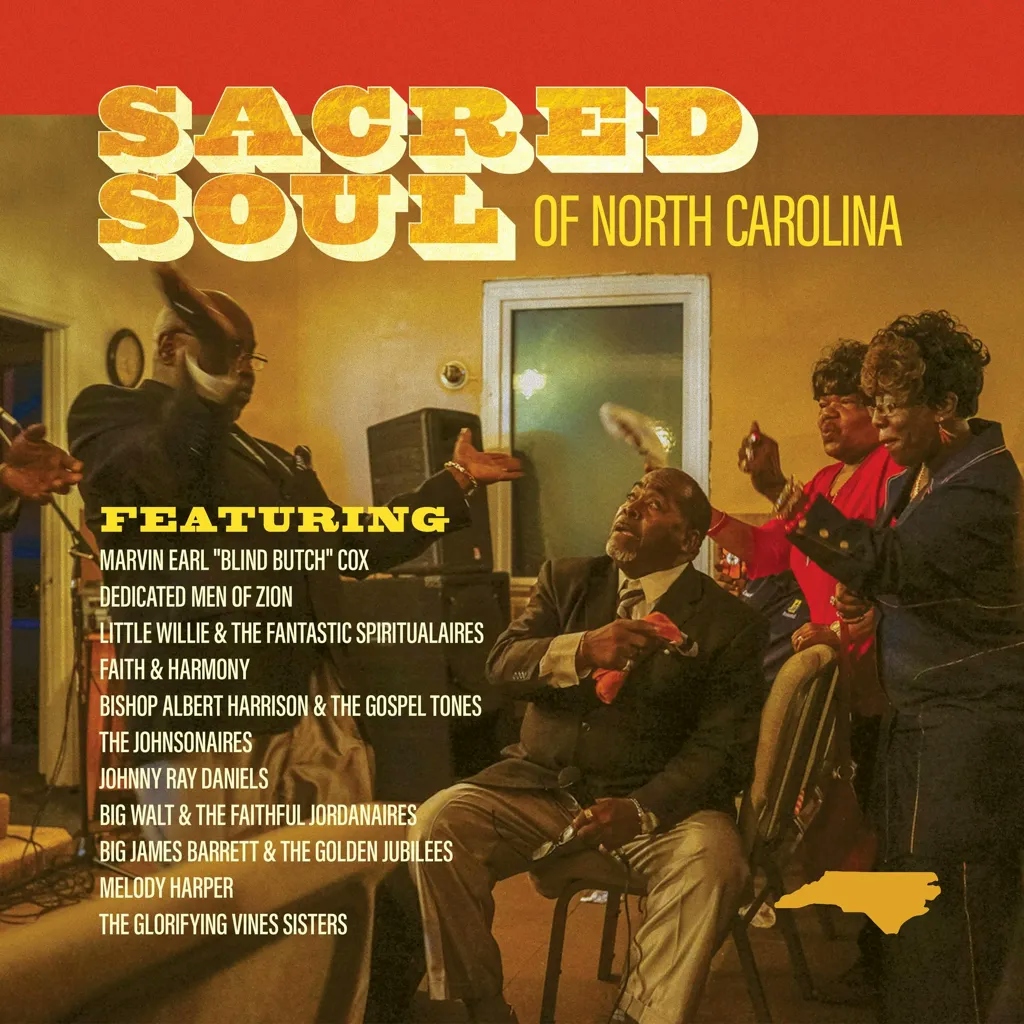 Album artwork for Sacred Soul of North Carolina by Various Artists
