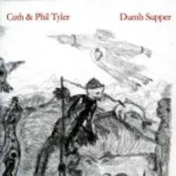 Album artwork for Dumb Supper by Cath and Phil Tyler
