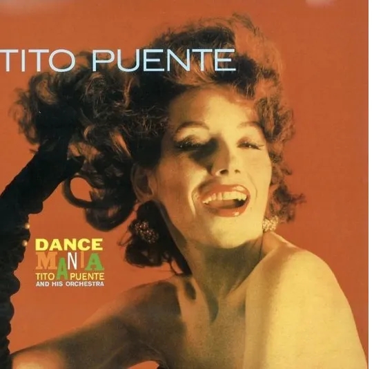 Album artwork for Dance Mania! (Volumes 1 and 2) by Tito Puente
