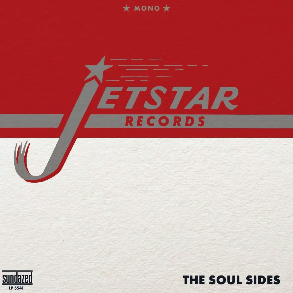 Album artwork for Album artwork for Jetstar Records: The Soul Sides by Various Artists by Jetstar Records: The Soul Sides - Various Artists