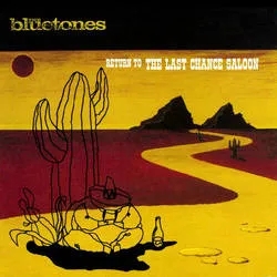 Album artwork for Return To the Last Chance Saloon. by The Bluetones