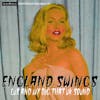 Album artwork for England Swings – Lux and Ivy Dig That UK Sound by Various