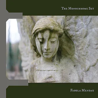 Album artwork for Fabula Mendax by The Monochrome Set