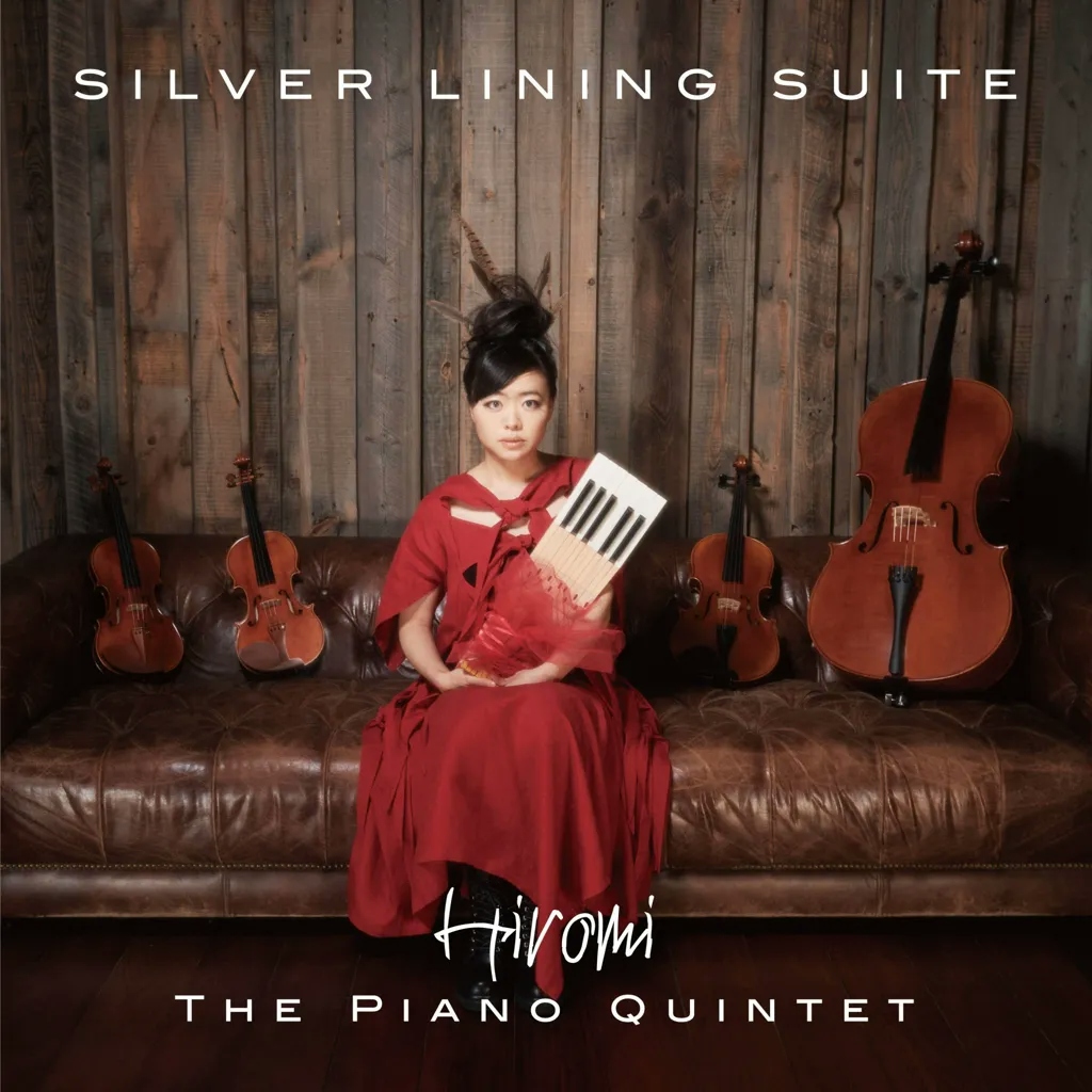 Album artwork for Silver Lining Suite by Hiromi