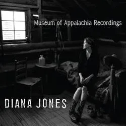 Album artwork for Museum of Appalachia Recordings by Diana Jones