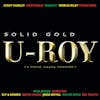 Album artwork for Solid Gold by U Roy