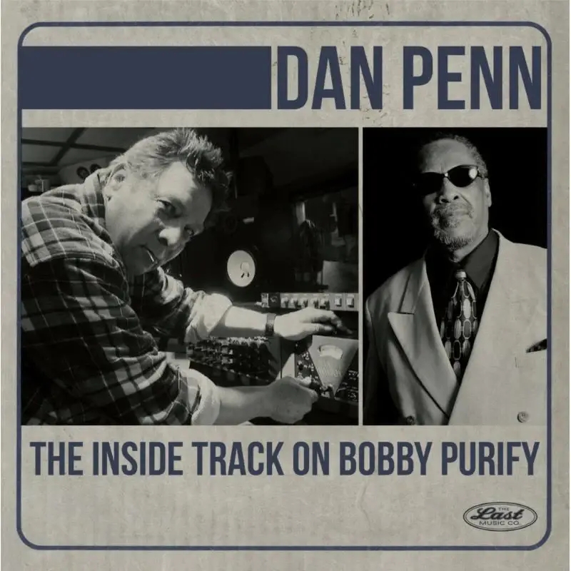 Album artwork for The Inside Track on Bobby Purify by Dan Penn
