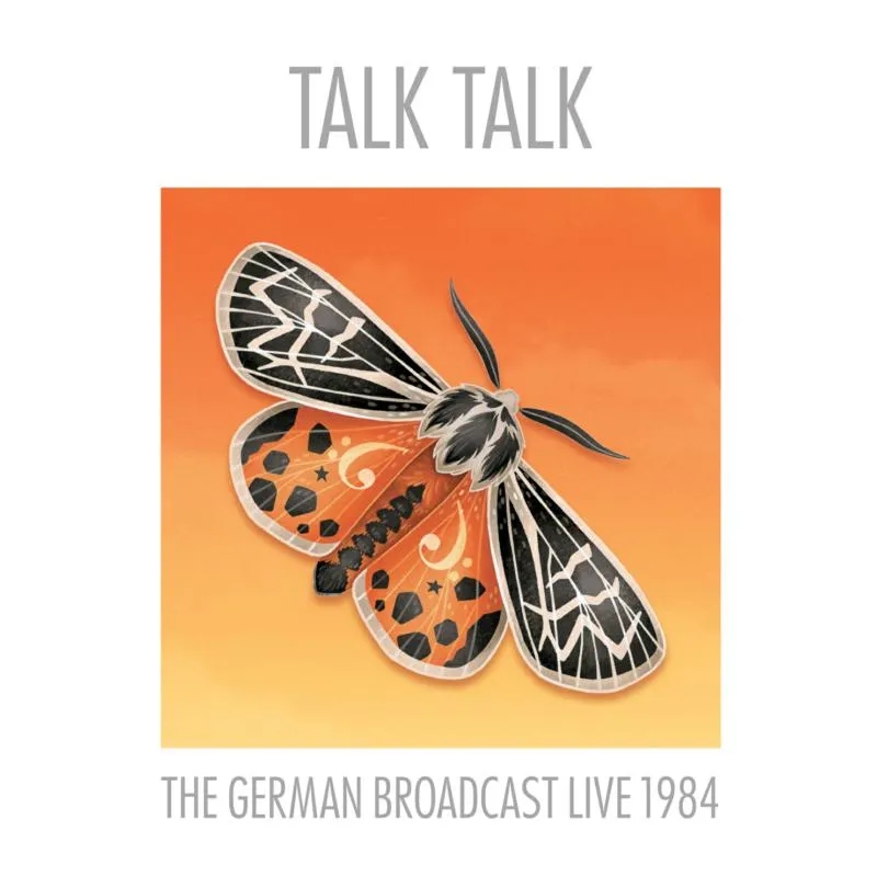 Album artwork for The German Broadcast 1984 by Talk Talk