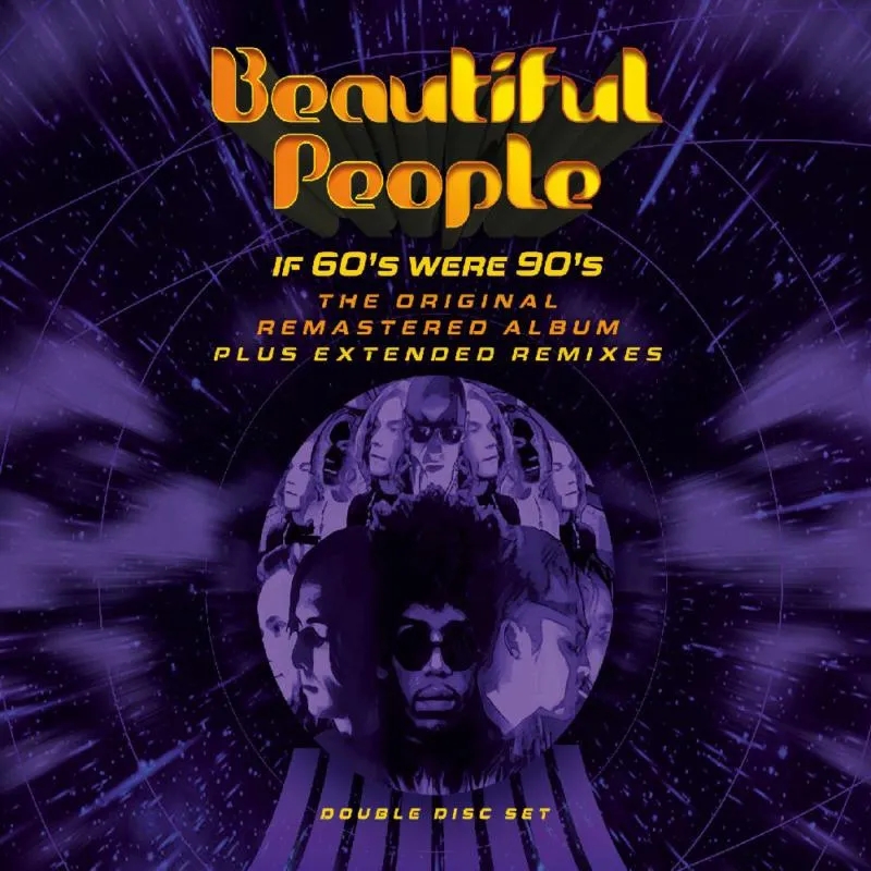 Album artwork for If 60s Were 90s (Original and Remix) by Beautiful People