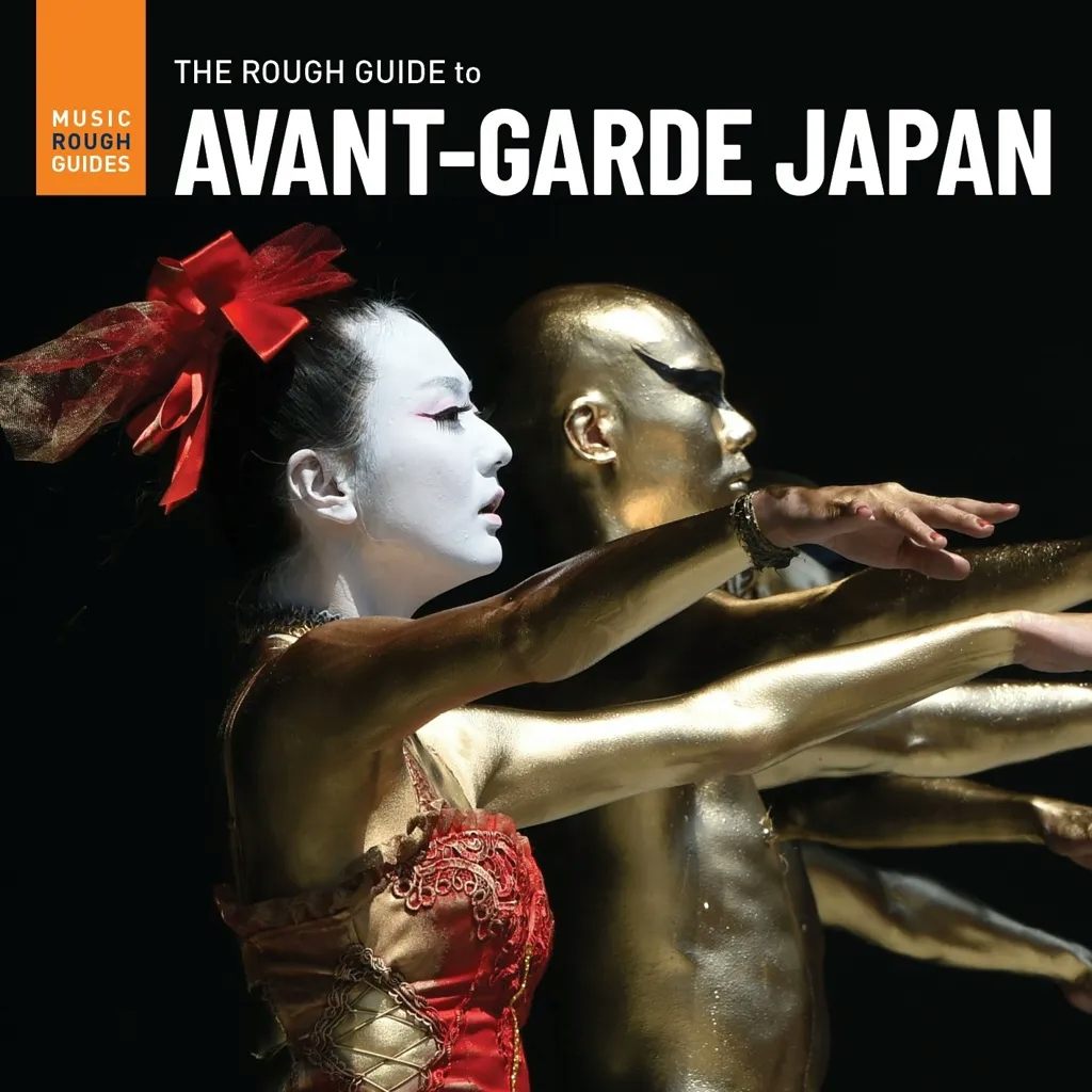 Album artwork for The Rough Guide to Avant-Garde Japan by Various Artists