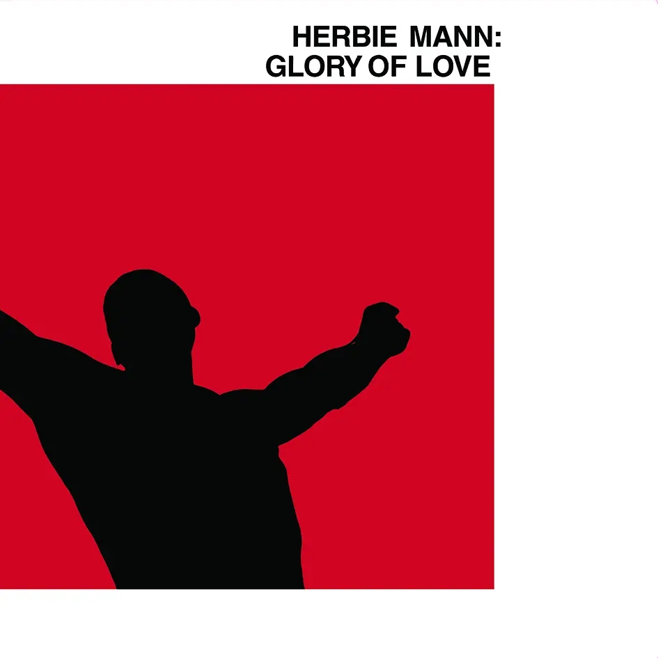 Album artwork for Glory of Love by Herbie Mann